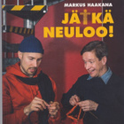 Markus Haakana: Jätkä neuloo! - pikkukuva 1