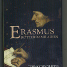 Erasmus Rotterdamilainen : Tyhmyyden ylistys - pikkukuva 1