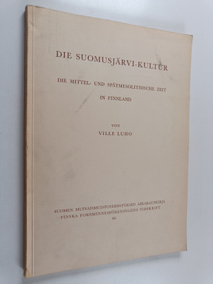 Ville Luho : Die Suomusjärvi-Kultur : Die mittel- und spä...