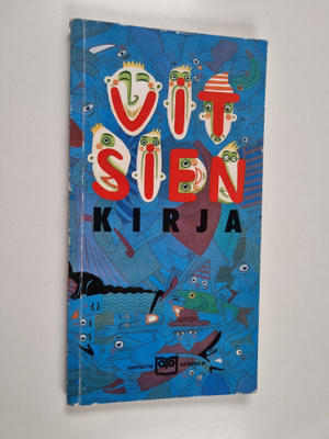 Vitsien kirja : Pirkan vitsipalstan satoa