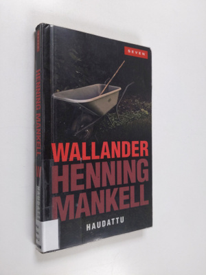 Henning Mankell : Haudattu