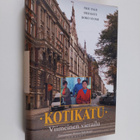 Hannu (toim.) Kahakorpi : Kotikatu 7 : Viimeinen vierailu - pikkukuva 1