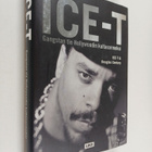 Ice-T : ICE-T : gangstan tie Hollywoodin kultasormeksi - pikkukuva 1