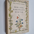 Erik Axel Karlfeldt : Erik Axel Karlfeldts dikter - Den s... - pikkukuva 1