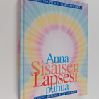 Erika J. Chopich ym. : Anna sisäisen lapsesi puhua - pikkukuva 1