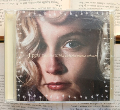 Jippu - Salaisuuksia joita yksinäiset huutaa unissaan (CD)