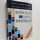 Suomen musiikin historia 1, Ruotsin vallan ajasta romanti... - pikkukuva 1
