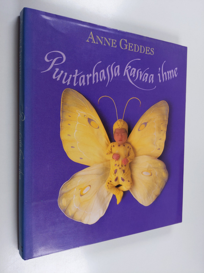 Anne Geddes : Puutarhassa kasvaa ihme