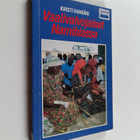 Kirsti Ihamäki : Vaalivalvojaiset Namibiassa - pikkukuva 1