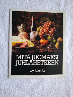 Alko : Mitä huomaksi juhlahetkeen