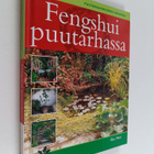 Gill Hale : Fengshui puutarhassa - pikkukuva 1
