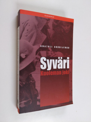 Anatoli Gordijenko : Syväri, kuoleman joki