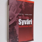 Anatoli Gordijenko : Syväri, kuoleman joki - pikkukuva 1