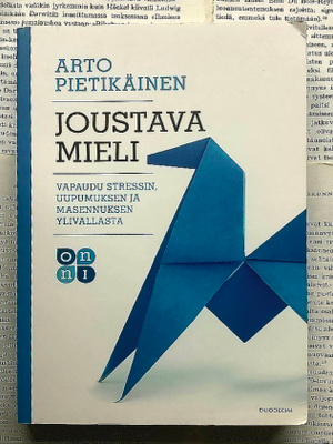 Arto Pietikäinen - Joustava mieli (nid.)