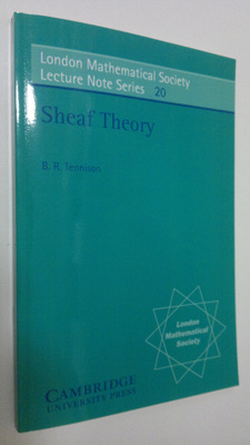 B. R. Tennison : Sheaf Theory