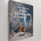 Jouni Laaksonen : Talviretkeilijän opas - pikkukuva 1