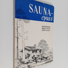 Olavi Vuorelainen : Saunaopas - pikkukuva 1
