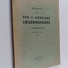 Beretning om den 7. nordiske Jaeger Kongres i Kobenhavn 2... - pikkukuva 1