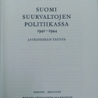 Suomi suurvaltojen politiikassa 1941-1944 jatkosodan tausta - pikkukuva 1