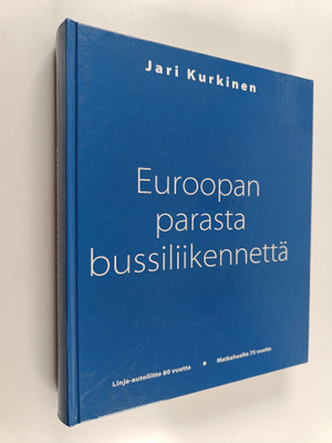 Jari Kurkinen : Euroopan parasta bussiliikennettä