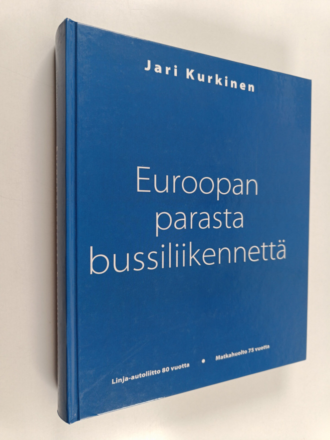 Jari Kurkinen : Euroopan parasta bussiliikennettä