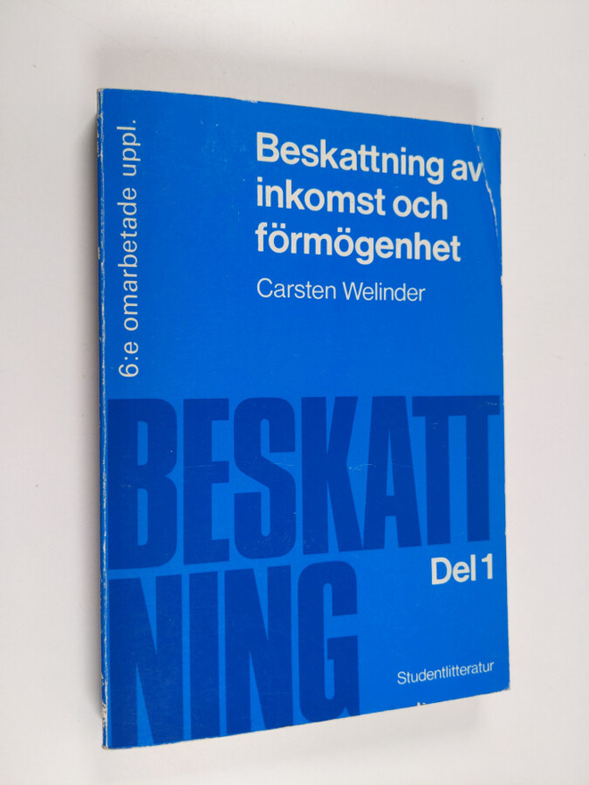 Carsten Welinder : Beskattning av inkomst och förmögenhet 1