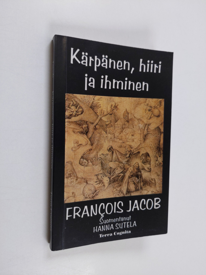 Francois Jacob : Kärpänen, hiiri ja ihminen