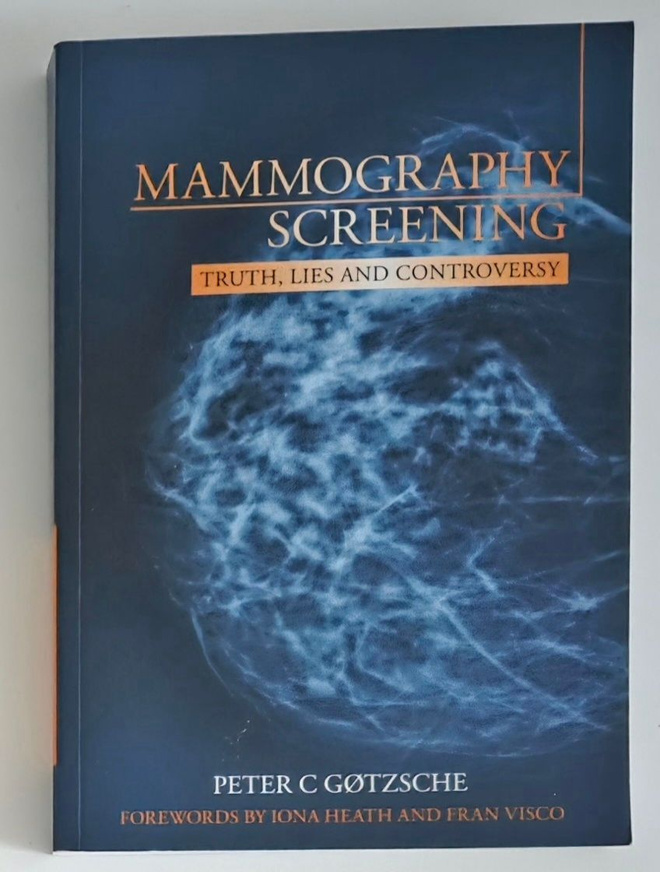 Peter C. Gøtzsche: Mammography screening, truth, lies and