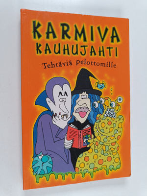 Karmiva kauhujahti : Tehtäviä pelottomille