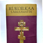 Rukoilkaa lakkaamatta - Opetuksia Jeesuksen rukouksesta - pikkukuva 1