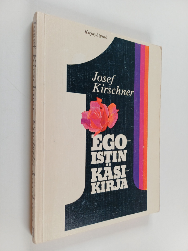 Josef Kirschner : Egoistin käsikirja