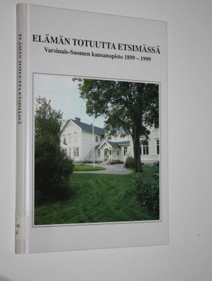 Kari Alifrosti : Elämän totuutta etsimässä : Varsinais-Su...
