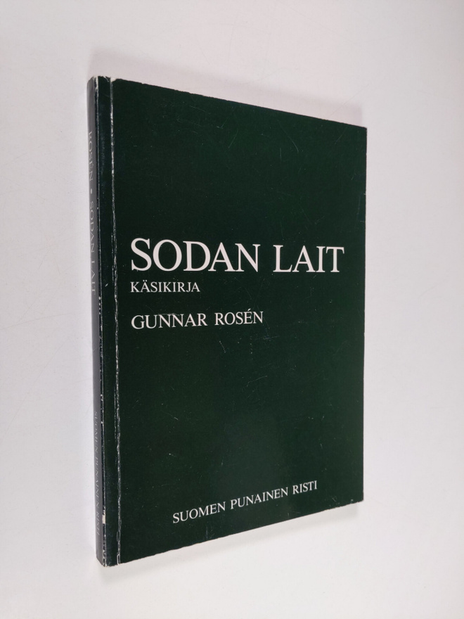 Gunnar Rosen : Sodan lait : käsikirja