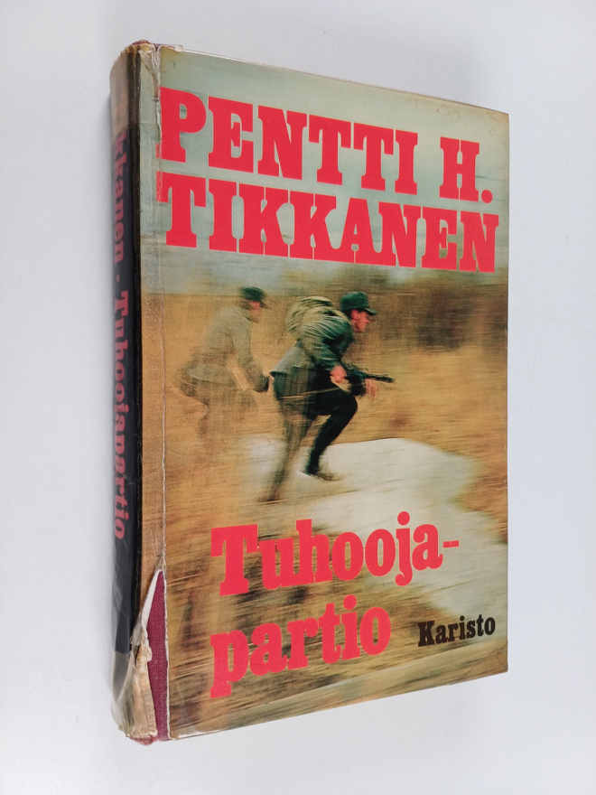 Pentti H. Tikkanen : Tuhoojapartio