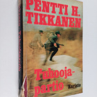 Pentti H. Tikkanen : Tuhoojapartio - pikkukuva 1