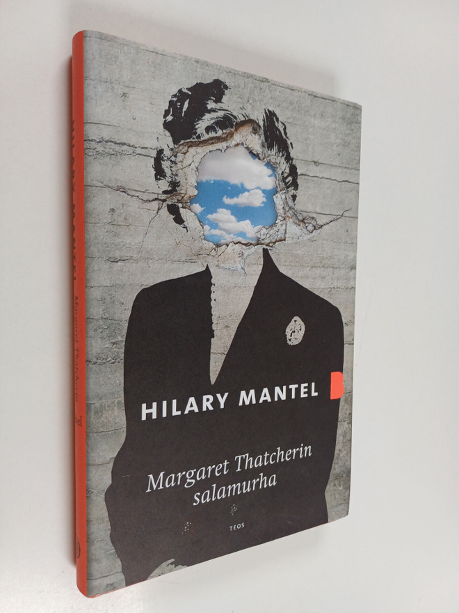 Hilary Mantel : Margaret Thatcherin salamurha