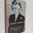 Hilary Mantel : Margaret Thatcherin salamurha - pikkukuva 1