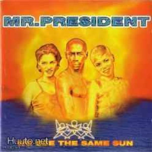 Mr. President  **  We See The Same Sun  ** CD