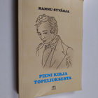 Hannu Syväoja : Pieni kirja Topeliuksesta - pikkukuva 1