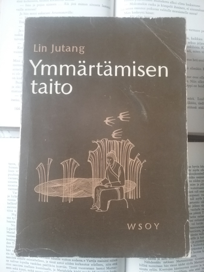 Lin Jutang - Ymmärtämisen taito (nid.)