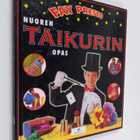 Fay Presto : Nuoren taikurin opas - pikkukuva 1