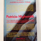 Patricia Highsmith : Tom Ripley, amerikkalainen ystävä - pikkukuva 2