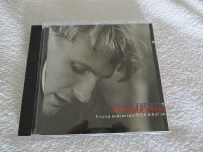 STEFAN ANDERSSON - WALK RIGHT ON (CD)