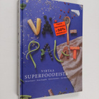 Aino Mäkelä ym. : Välipalat : virtaa superfoodeista - pikkukuva 1
