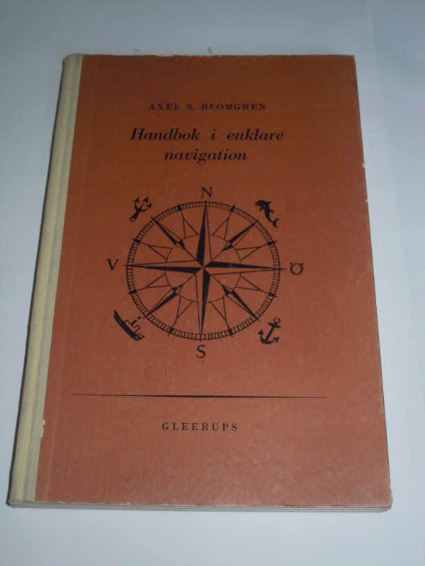 Axel S. Blomgren : Handbok i enklare navigation