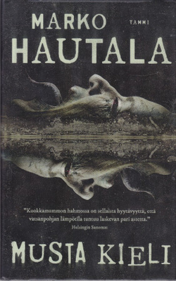 Marko Hautala: Musta kieli (kirjastopoisto)