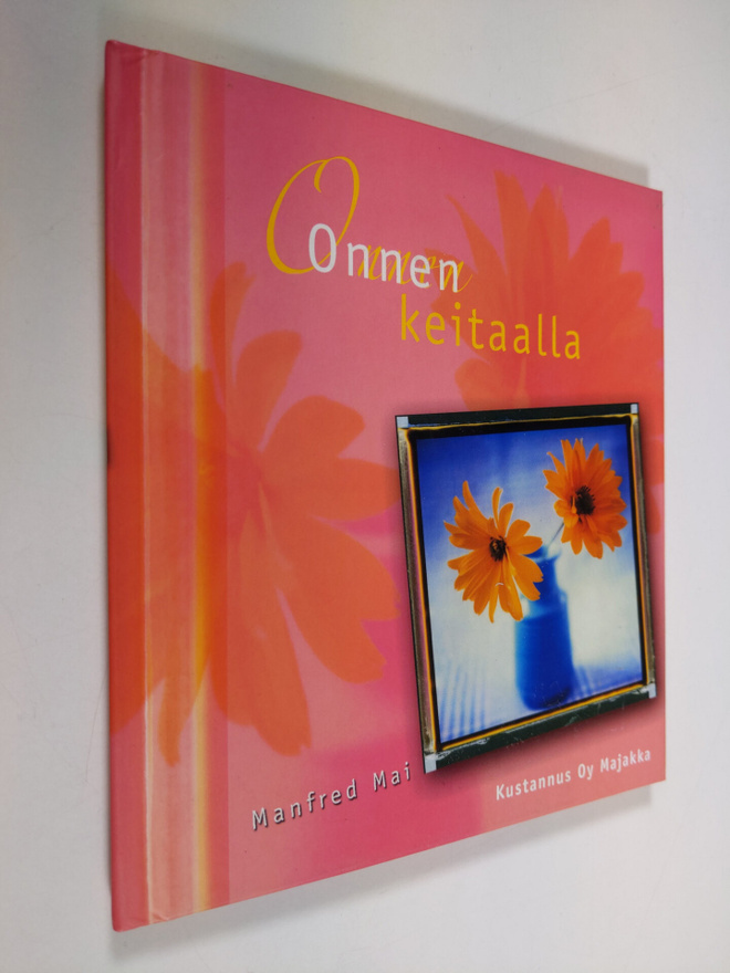 Manfred Mai : Onnen keitaalla