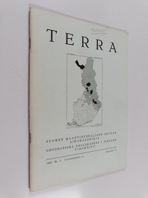 Terra 3/1963 : Suomen maantieteellisen seuran aikakauskir...