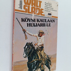 Jackson Cole : Walt Slade : Köysi kaulaan huijarille - pikkukuva 1