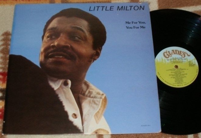LITTLE MILTON ~ Me For You, You For Me ~ LP